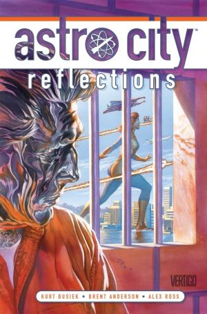 Kurt Busiek's Astro City 14 - Reflections