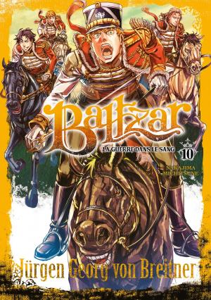 couverture, jaquette Baltzar : la guerre dans le sang 10  (meian) Manga