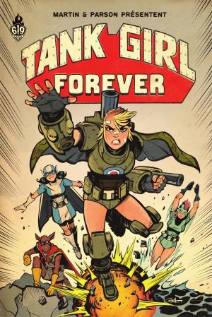 Tank Girl Forever édition TPB softcover (souple)