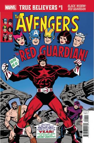 True Believers The Avengers Black Widow : Red Guardian édition Issues