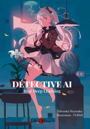 couverture, jaquette Détective AI : Real Deep Learning 1  (Lanovel) Light novel
