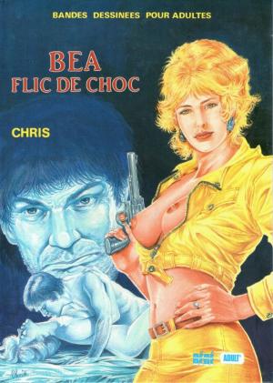 Béa flic de choc édition simple