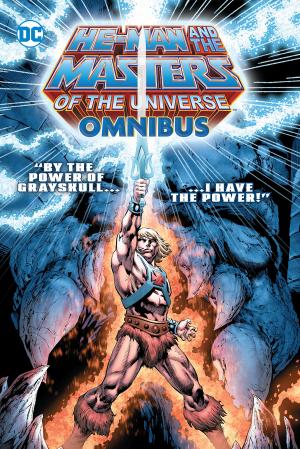 He-Man and the Masters of the Universe 1 - He-Man and the Masters of the Universe Omnibus