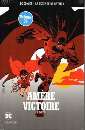 DC Comics - La Légende de Batman 96 - Amère victoire - 2e partie