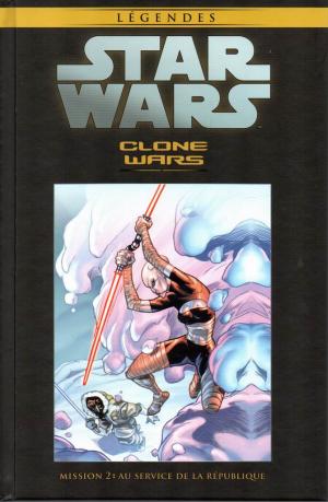 Star Wars - La Collection de Référence 139 - Clone Wars - Mission 2 : Au service de la République 