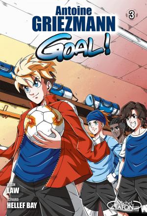 couverture, jaquette Goal ! 3  (michel lafon) Global manga
