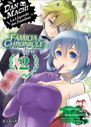 couverture, jaquette DanMachi: La Légende des Familias - Familia chronicle : Épisode Ryû 2  (ototo manga) Manga