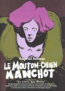 Le mouton-chien manchot édition simple
