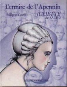Juliette de Sade 2 - L'ermite de l'Apennin