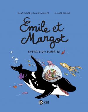 Emile et Margot 10 - Expédition surprise