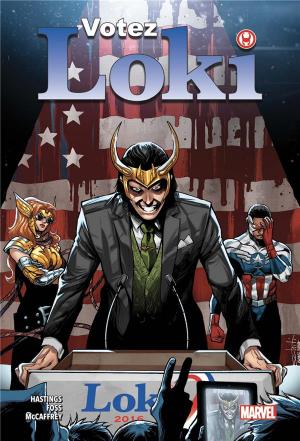 Vote Loki  TPB Hardcover (cartonnée) - 100% Marvel