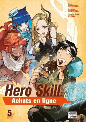 Hero Skill : Achats en ligne T.5
