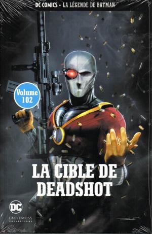 Deadshot # 102 TPB hardcover (cartonnée)