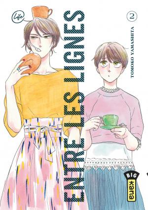 couverture, jaquette Entre les lignes 2  (kana) Manga