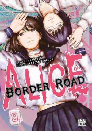 couverture, jaquette Alice on Border road 8  (delcourt / tonkam) Manga