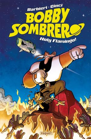 Bobby Sombrero 1 - Holy flamingo !
