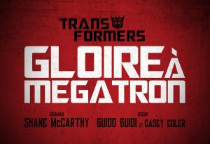 Transformers - Gloire à Megatron 3 TPB hardcover (cartonné)