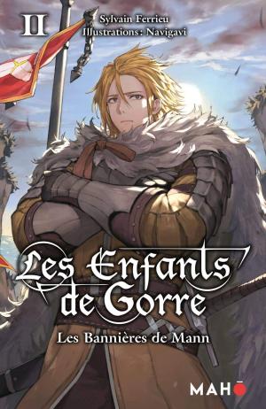 couverture, jaquette Les enfants de Gorre 2  (mahô) Light novel