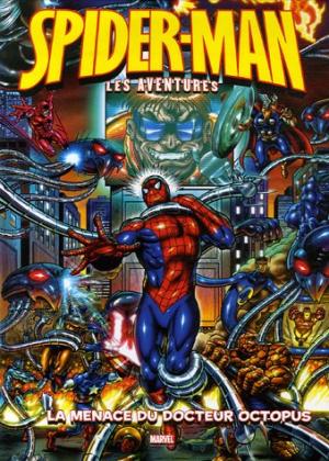 Spider-Man - Les aventures 2 - La menace du docteur octopus