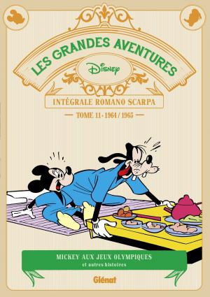 Les grandes aventures de Romano Scarpa 11 - 1964/1965 - Mickey aux Jeux Olympiques et autres histoires