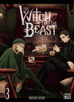 The Witch and the Beast T.3