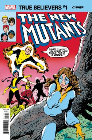 True Believers - New Mutants édition Issues