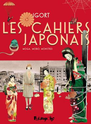 Les Cahiers Japonais - Un voyage dans l'empire des signes 3 - Moga, Mobo, Monstres