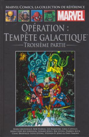 Marvel Comics, la Collection de Référence 152 - Opération : Tempête galactique - Troisième partie