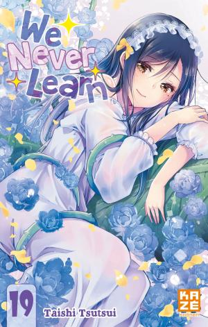 couverture, jaquette We never learn 19  (kazé manga) Manga