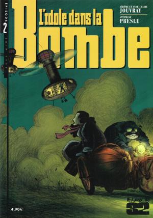 couverture, jaquette L'idole dans la bombe 2  - épisode 2 (futuropolis) BD