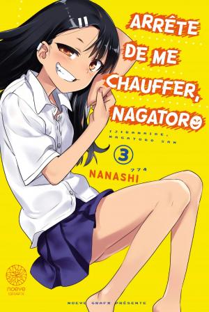 couverture, jaquette Arrête de me chauffer, Nagatoro 3  (noeve) Manga