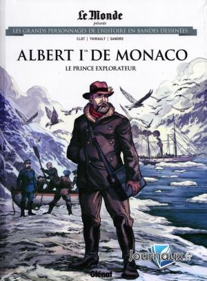 Les grands personnages de l'histoire en bandes dessinées 68 - Albert 1er de Monaco - Le prince explorateur