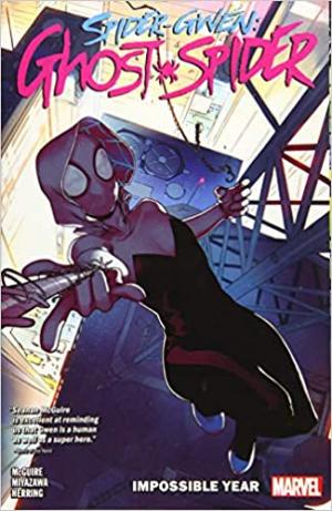 Spider-Gwen - Ghost-Spider 2 - Impossible Year