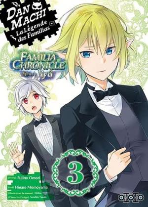 couverture, jaquette DanMachi: La Légende des Familias - Familia chronicle : Épisode Ryû 3  (ototo manga) Manga