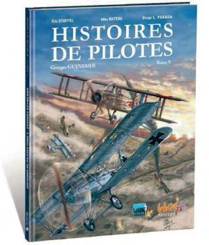 Histoires de pilotes 9 - Georges Guynemer