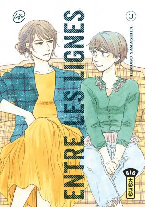 couverture, jaquette Entre les lignes 3  (kana) Manga