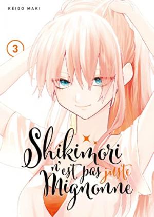couverture, jaquette Shikimori n'est pas juste mignonne 3  (meian) Manga