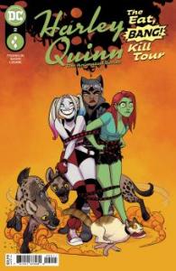 Harley Quinn: The Animated Series - The Eat, Bang, Kill Tour # 2 Issues