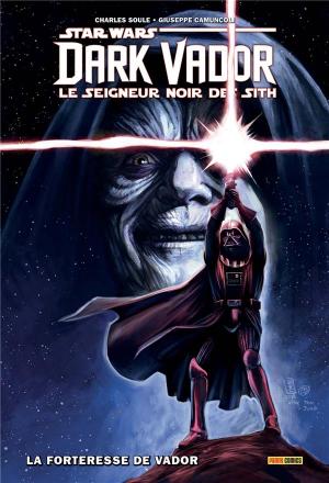 Star Wars - Dark Vador - Le Seigneur Noir des Sith 2 - La Forteresse