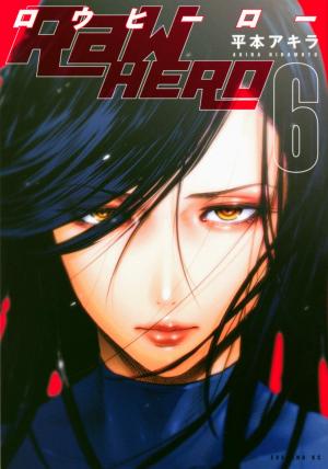 couverture, jaquette Raw Hero 6  (Kodansha) Manga