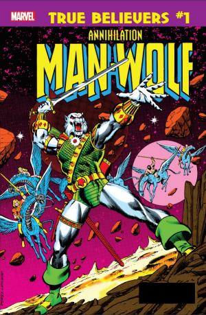 True Believers: Annihilation - Man-Wolf In Space édition Issues