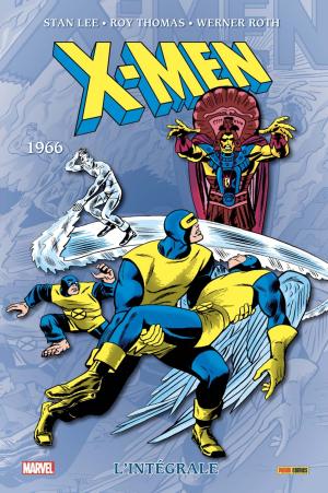 X-Men 1966 TPB Hardcover - L'Intégrale