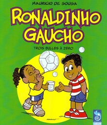 Ronaldinho Gaucho 4 - Trois bulles à zéro