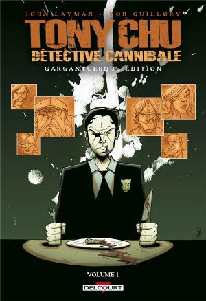 Tony Chu, détective cannibale 1 TPB Hardcover (cartonnée) - Édition Gargantuesque