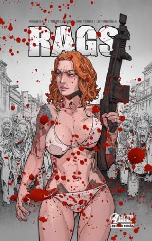 Rags 1 - Tome 1 - Bloody Edition - Second tirage