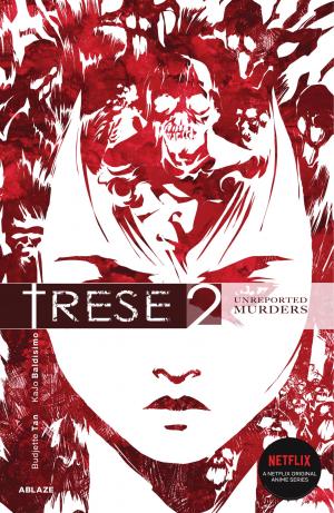 Trese 2 - Unreported Murders