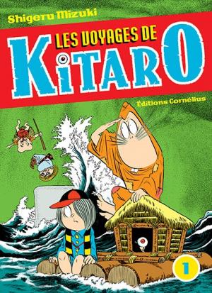 couverture, jaquette Les voyages de Kitarô   - Les voyages de Kitarô (Cornelius Manga) Manga
