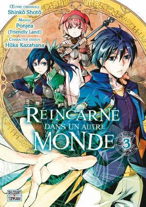 couverture, jaquette Réincarné dans un autre monde 3  (delcourt / tonkam) Manga