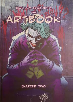 Raul Lara Comic Artist - The Artbook 2 - Chapter Two