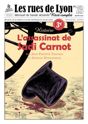 Les rues de Lyon 73 - L’assassinat de Sadi Carnot